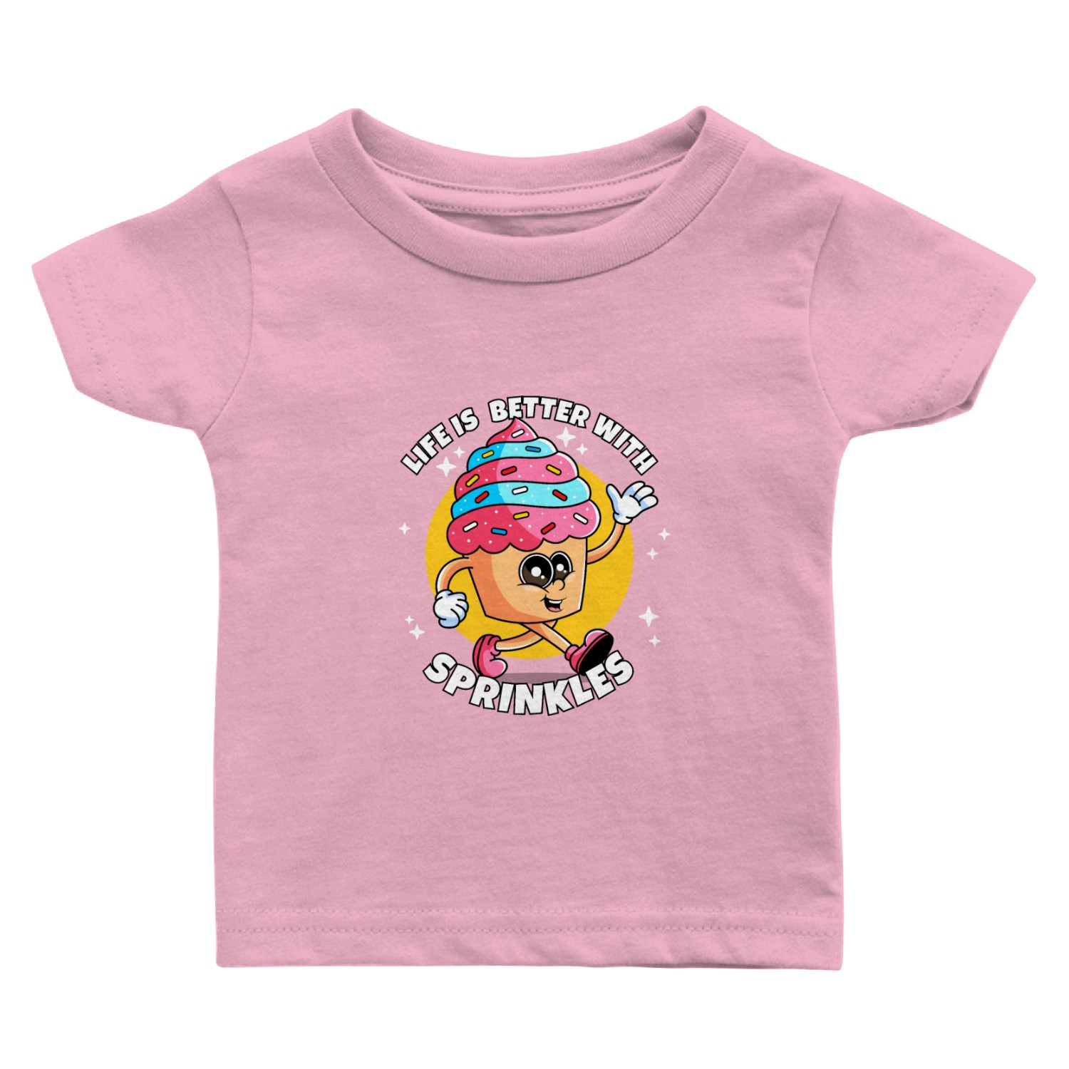 Life is better with sprinkles cupcake Baby T Shirts