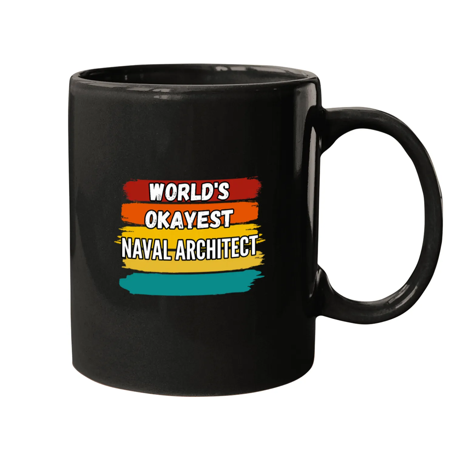 Naval Architect Gifts Worlds Okayest Naval Architect Mugs
