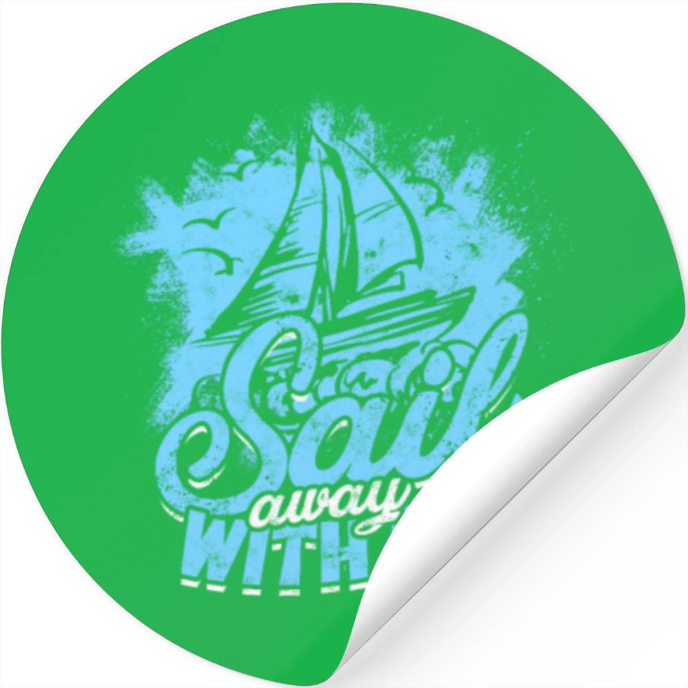 Sail away with me - Cruise Stickers