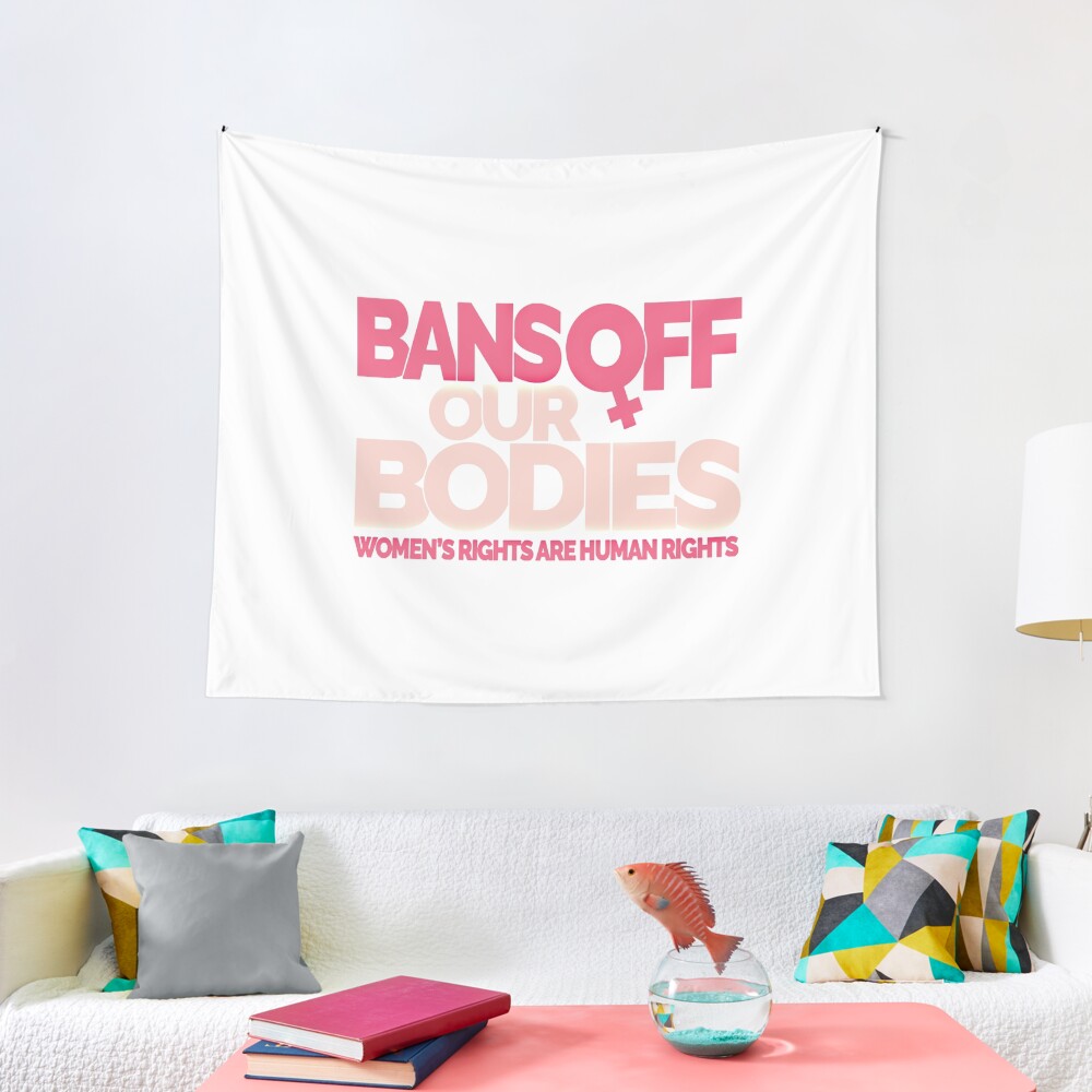 Bans Off Our Bodies Tapestry