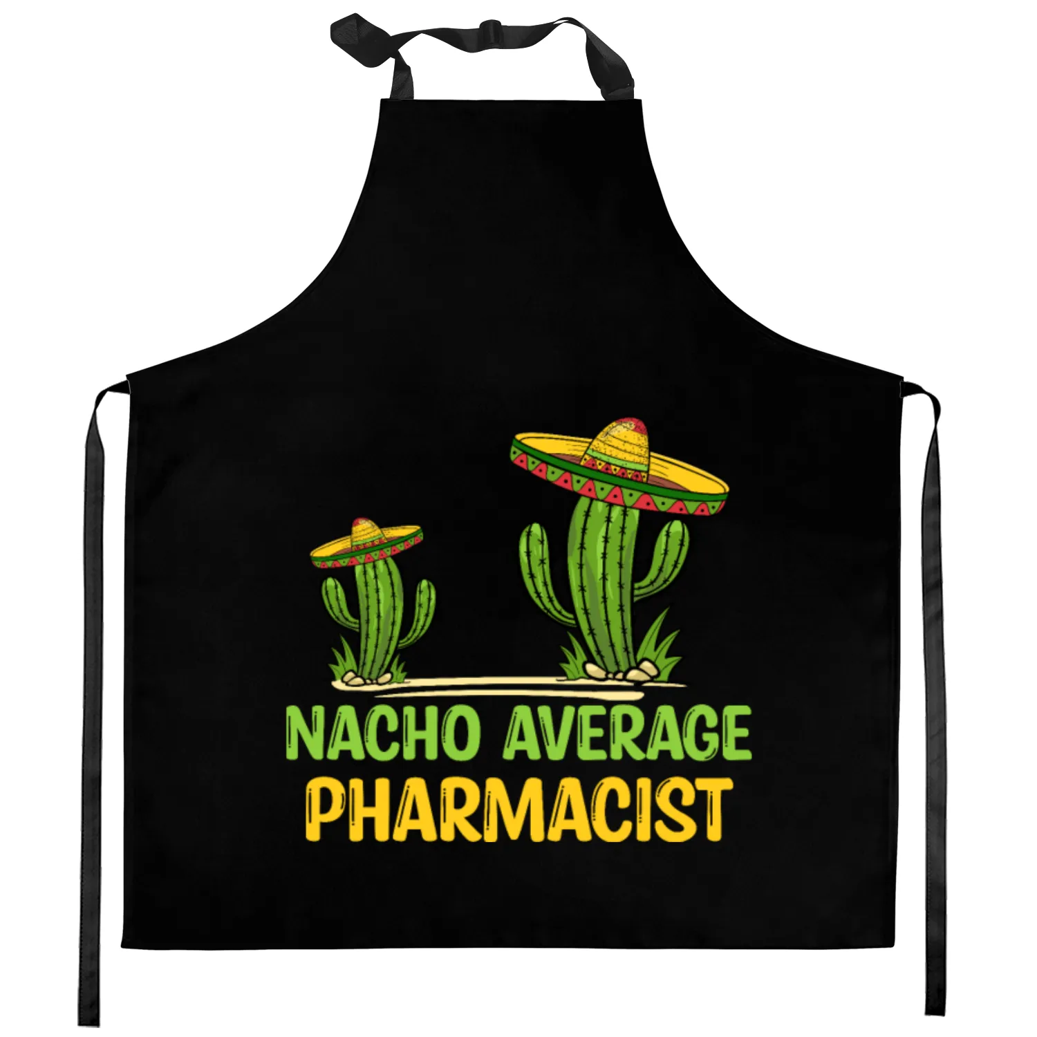 Nacho Average Pharmacist Kitchen Aprons