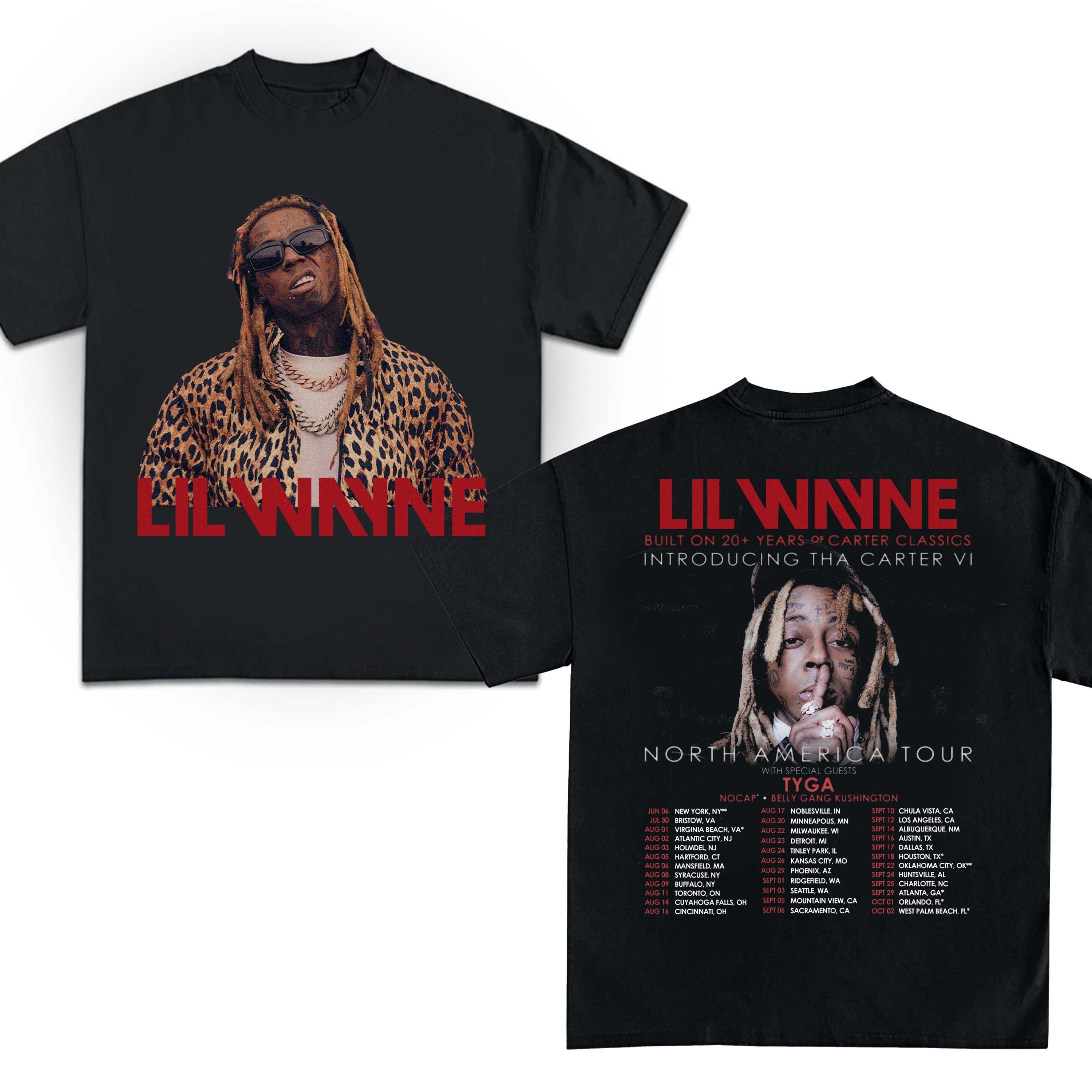 Lil Wayne Tha Carter VI Tour shirt Lil WAYNE Tour 2025 North America Tour Lil Wayne shirt T-Shirt Lil Wayne Merch