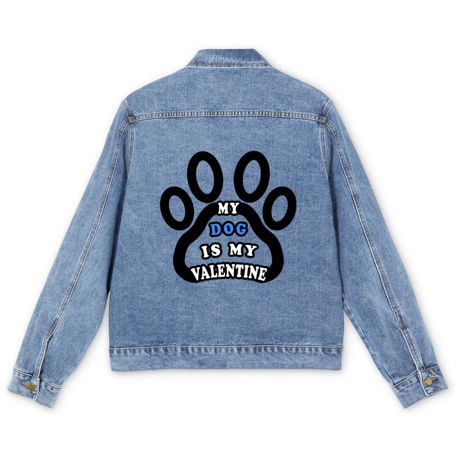 My dog is my valentine Men's Denim Jackets