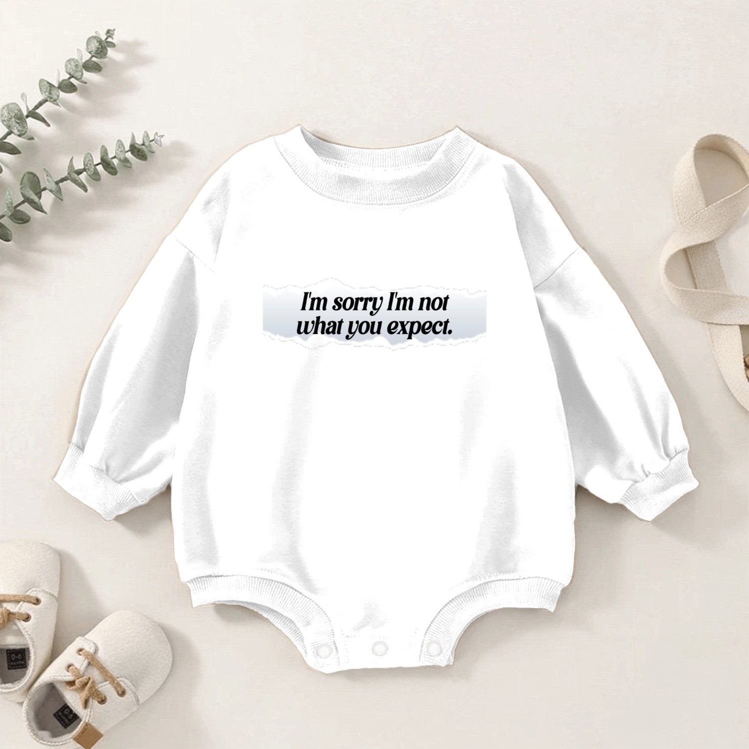 I'm sorry I'm not what you expect. quotes life t-s Baby Romper Sweatshirts