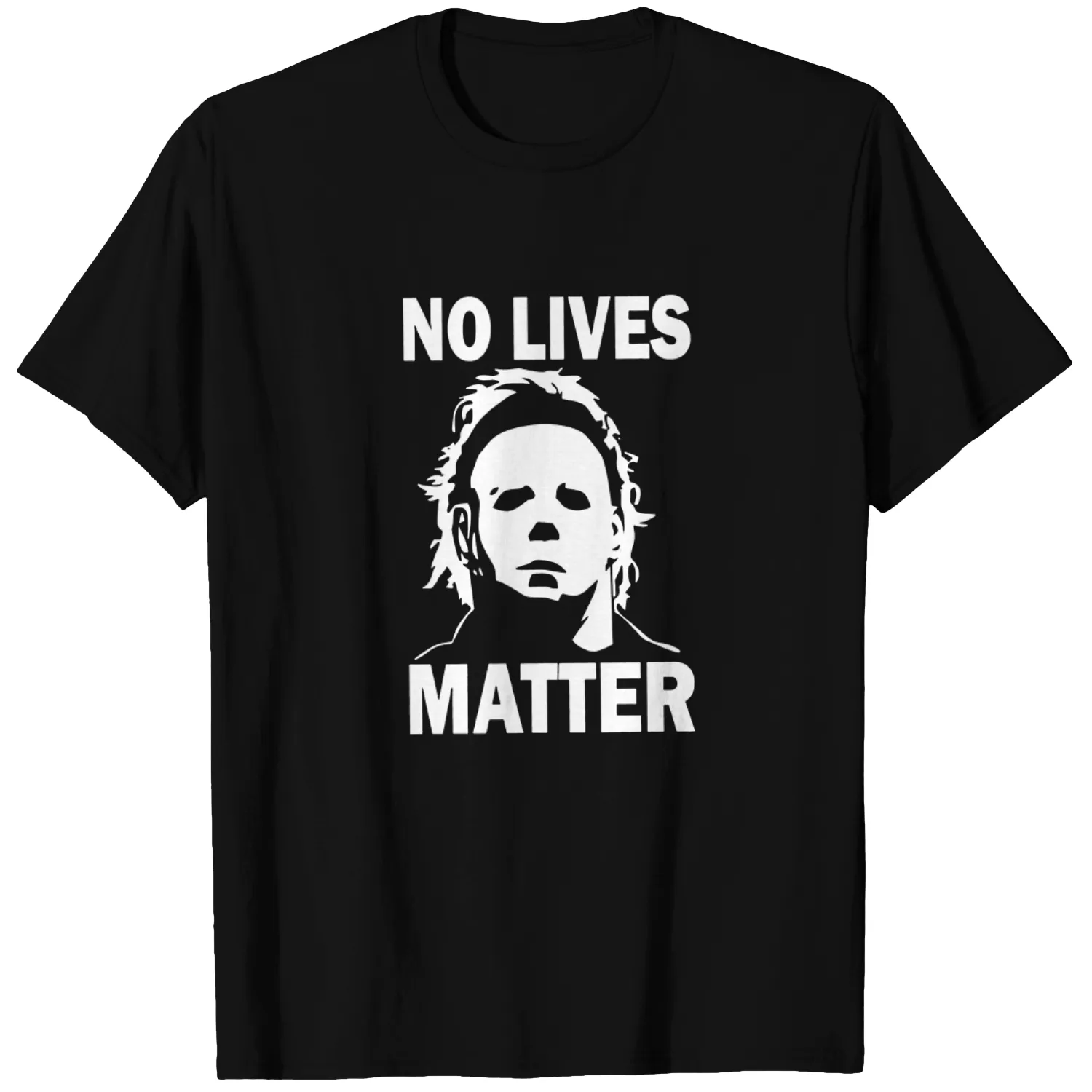 No Lives Matter Horror Movie T-Shirt