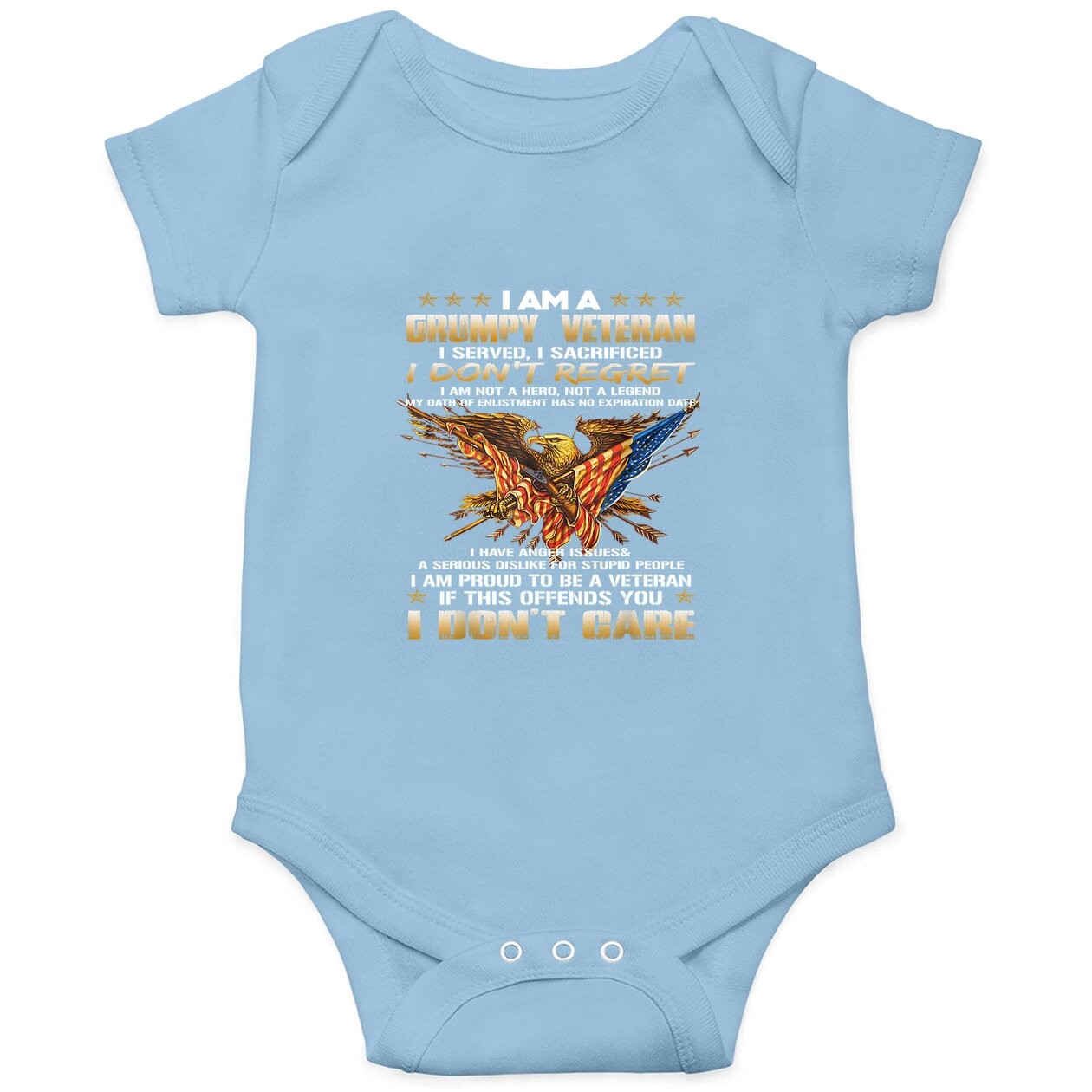I Am A Grumpy Old Veteran I Served I Sacrificed Tee Baby Bodysuit