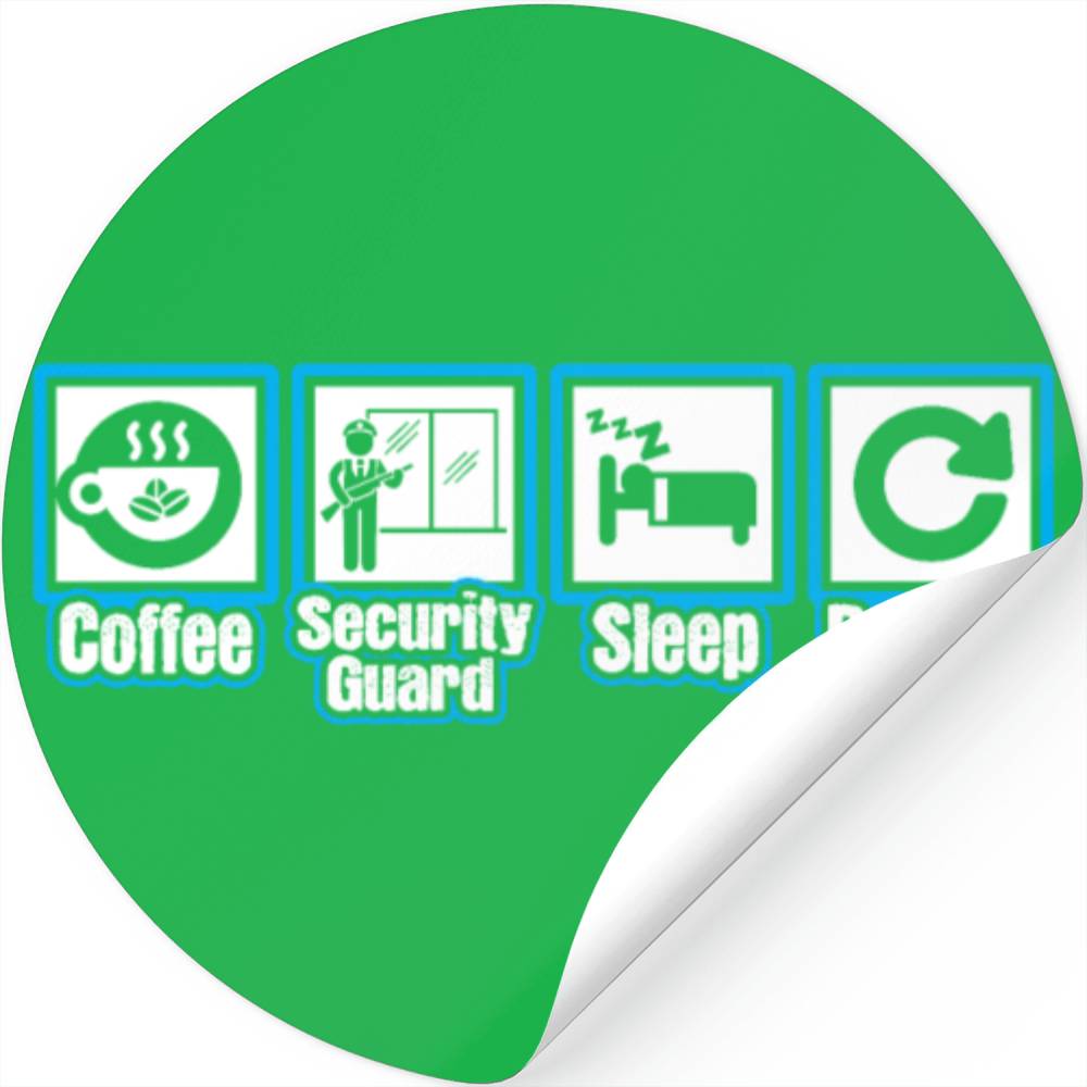 Coffee Security Guard Sleep Repeat Stickers