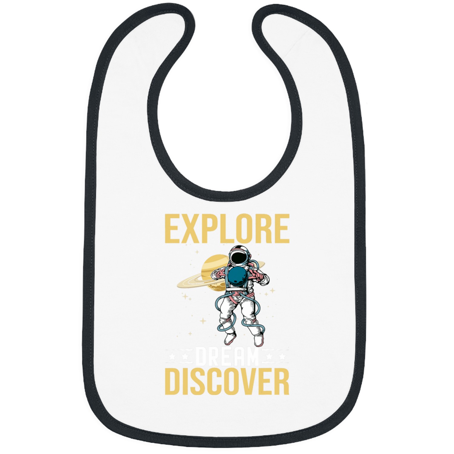 Astronaut Job Explore Dream Discover I Astronaut Bibs