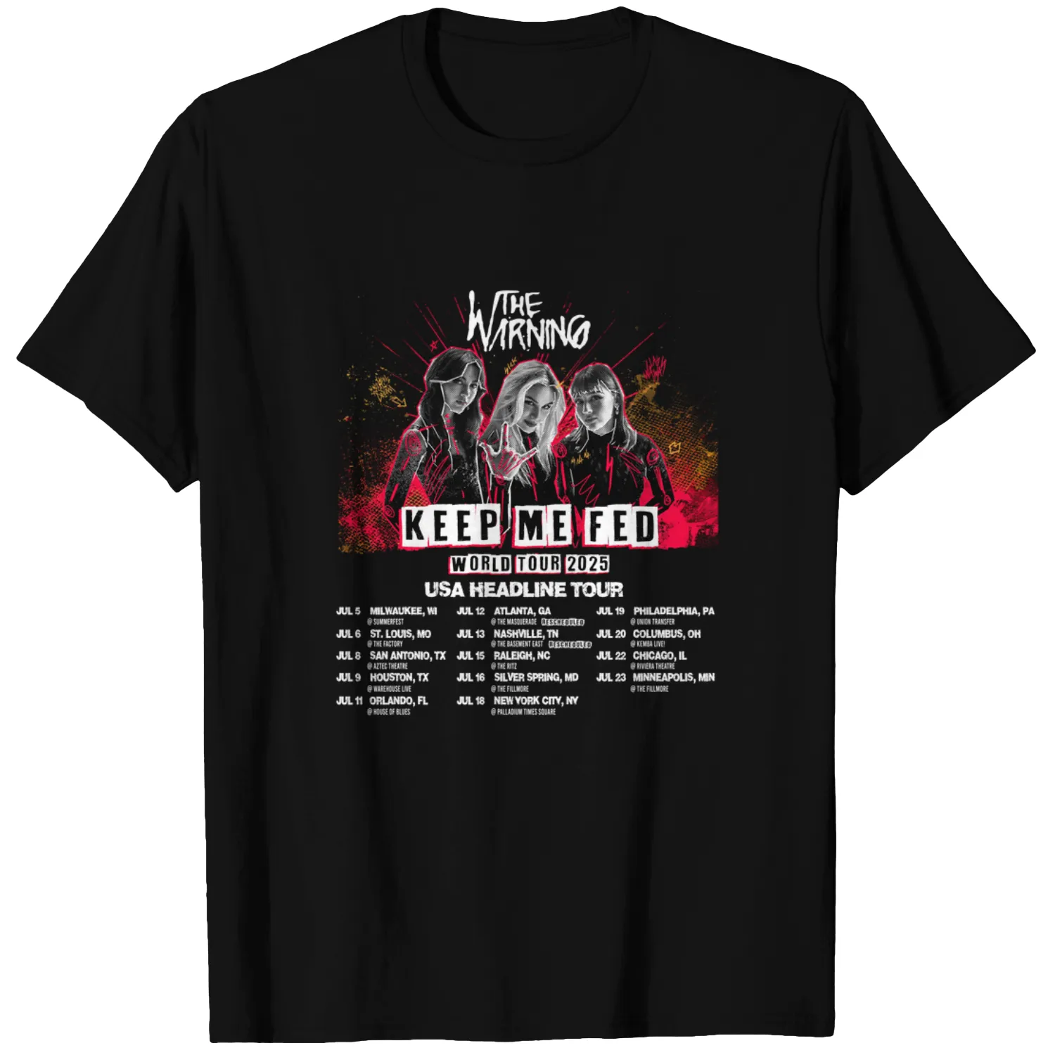 The Warning - Keep Me Fed World Tour 2025 Black All Size T-Shirt