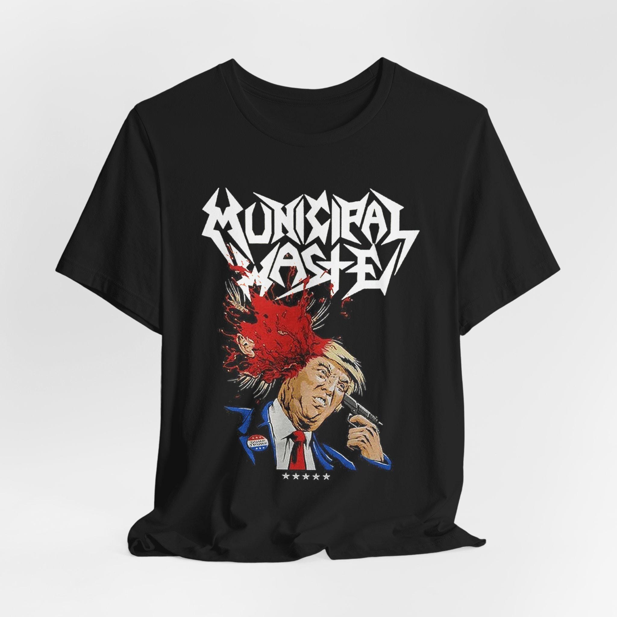 Municipal Waste T-shirt - Band T-shirt, Trump T-shirt, Music T-shirt