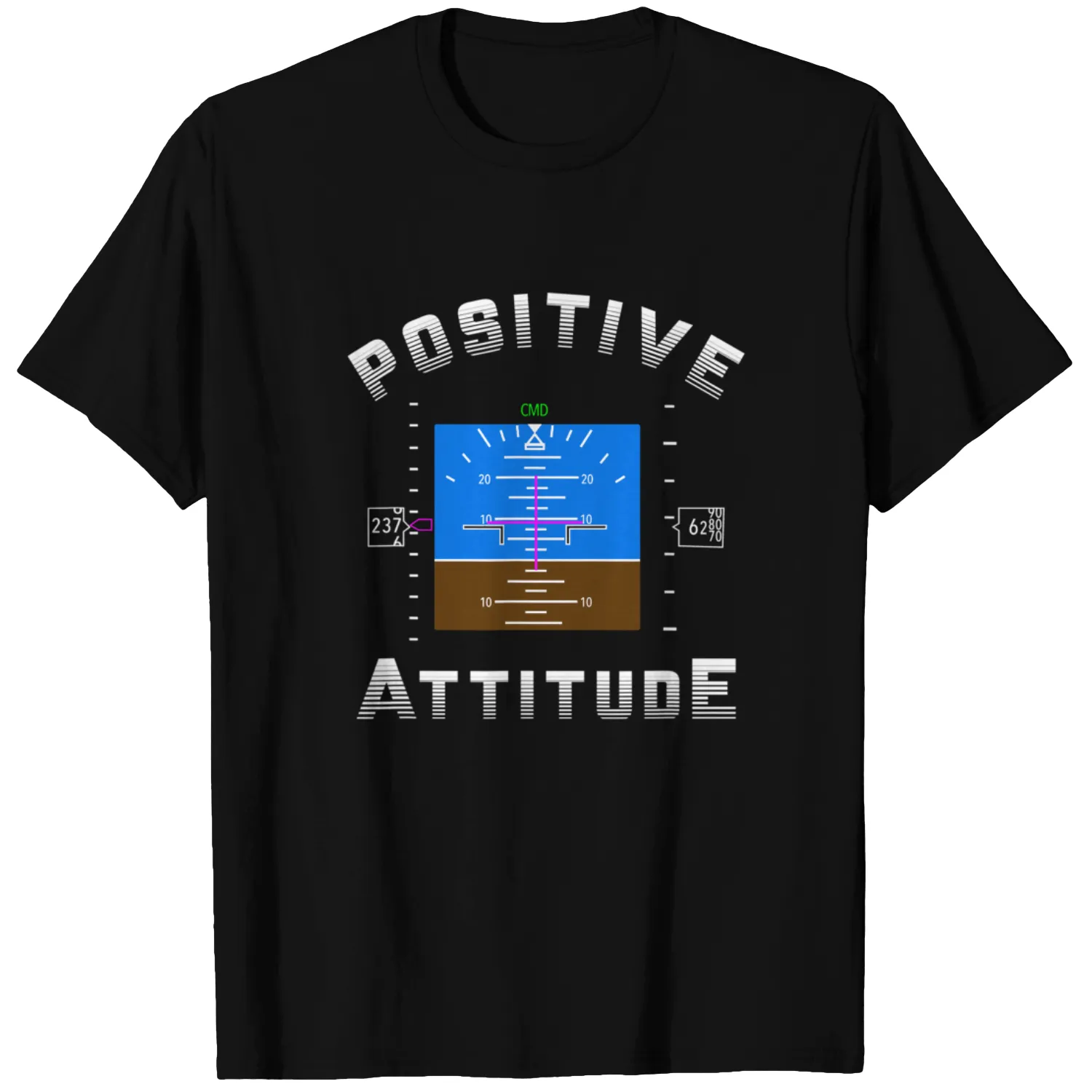 Positive Attitude Aviation Pilot Gift Primary Flight Display T-Shirt