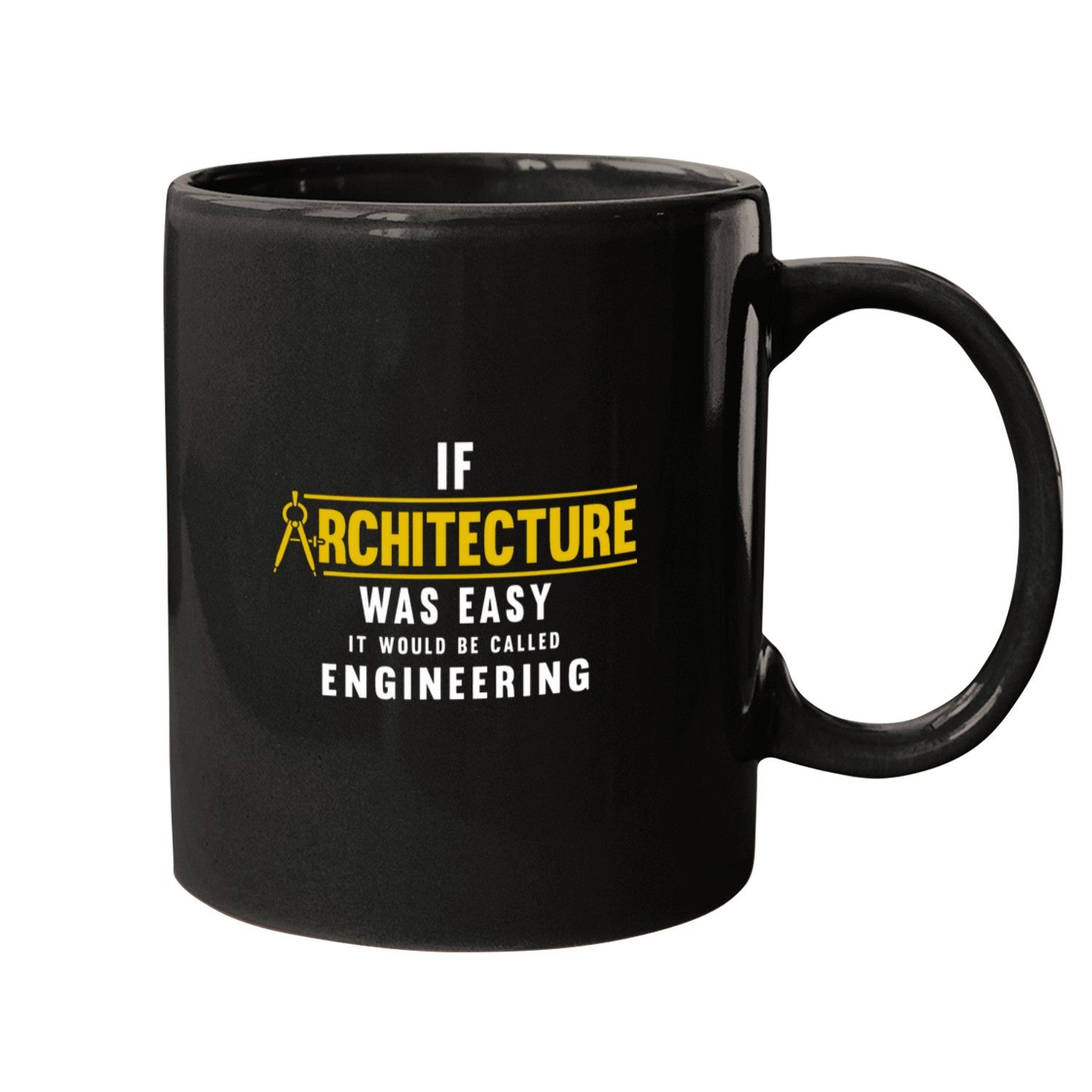 If Architecture Was Easy Architect Mugs