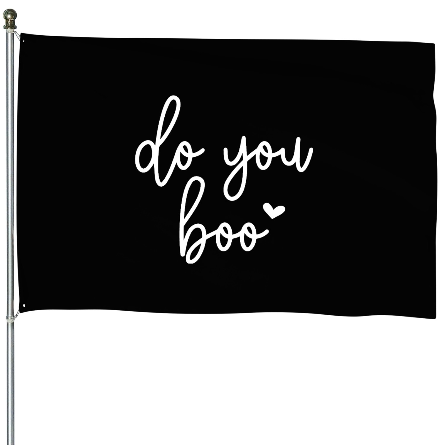 Do You Boo Inspirational Quote With Heart House Flags