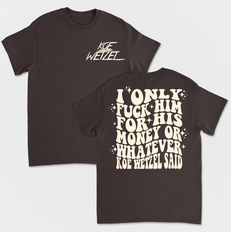 Koe lyric 2side Music Shirt, Wetzel tour 2023 shirt