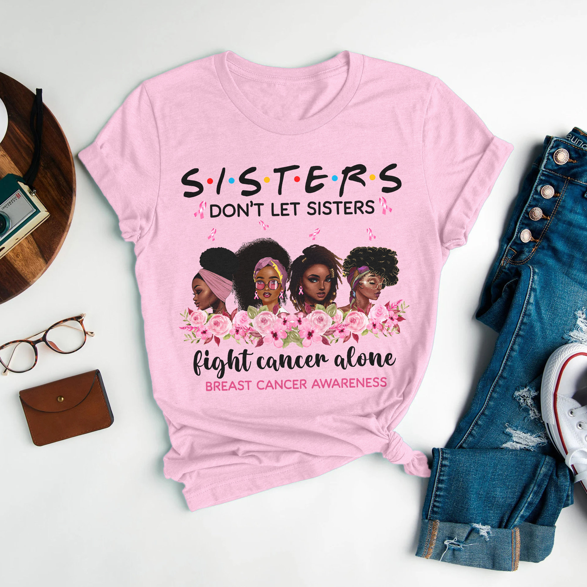 Don't Let Sister Fight Cancer Alone Shirt, Sister Breast Cancer Shirt, Pink Ribbon Shirt, Cancer Survivor Black Women Tee Gift For Her