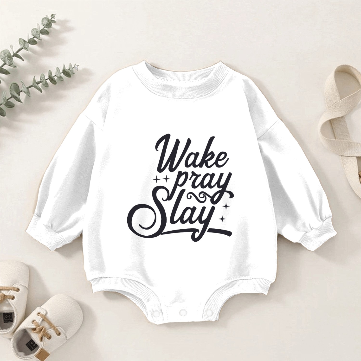 Wake pray slay Baby Romper Sweatshirts