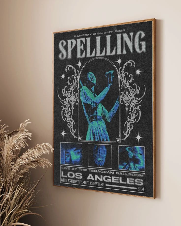Spellling Tour Apr 24 2025 Teragram Ballroom Los Angeles, CA Poster