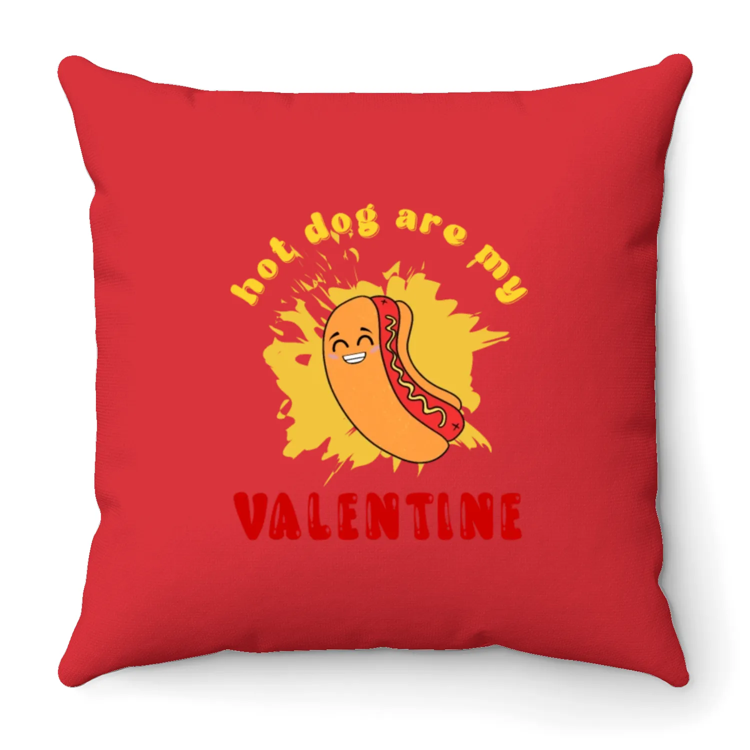 hot dog are my valentine Throw Pillows