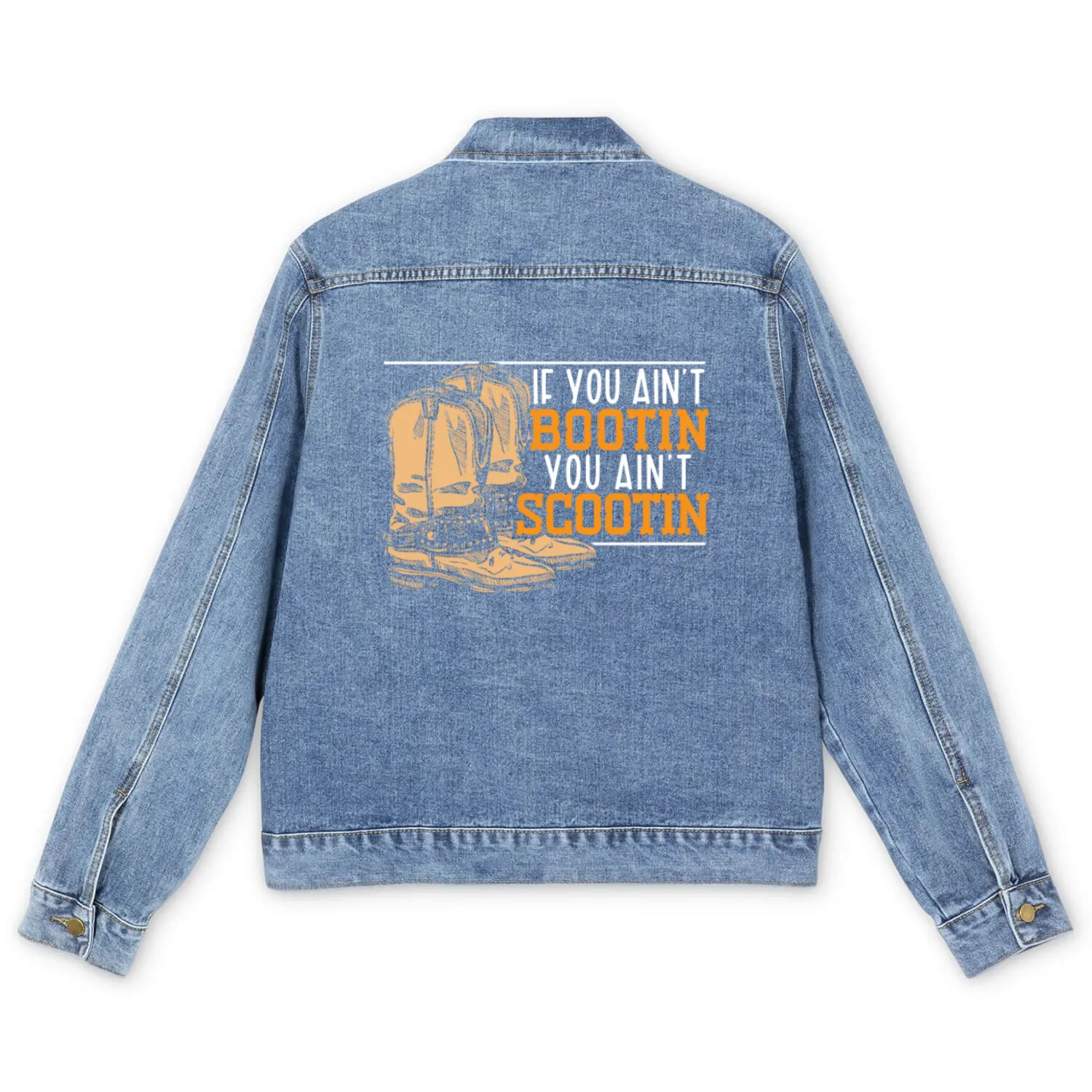 If You Ain't Bootin You Ain't Scootin Cowboy Lover Men's Denim Jackets