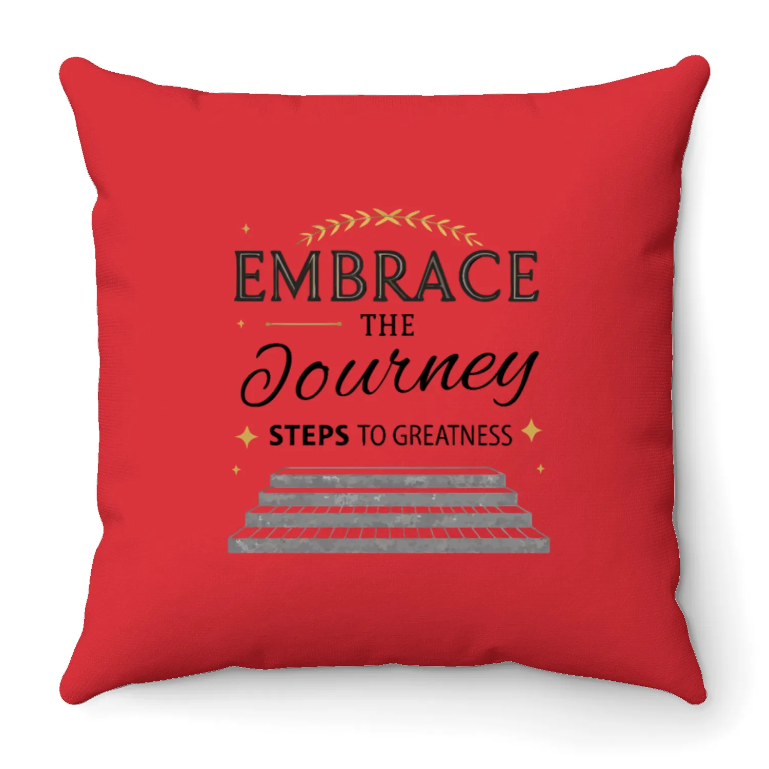 Embrace the Journey: Steps to Greatness Throw Pillows