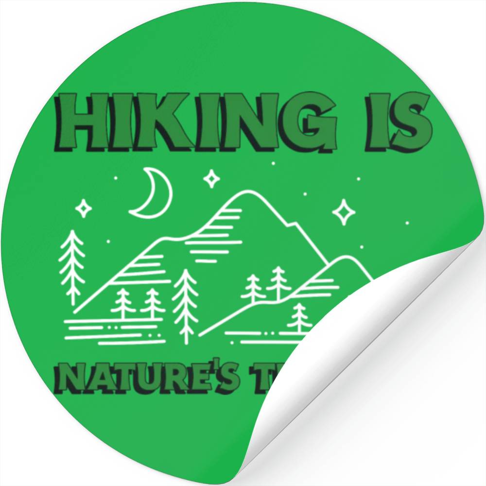 Hiking is Nature's Therapy Stickers