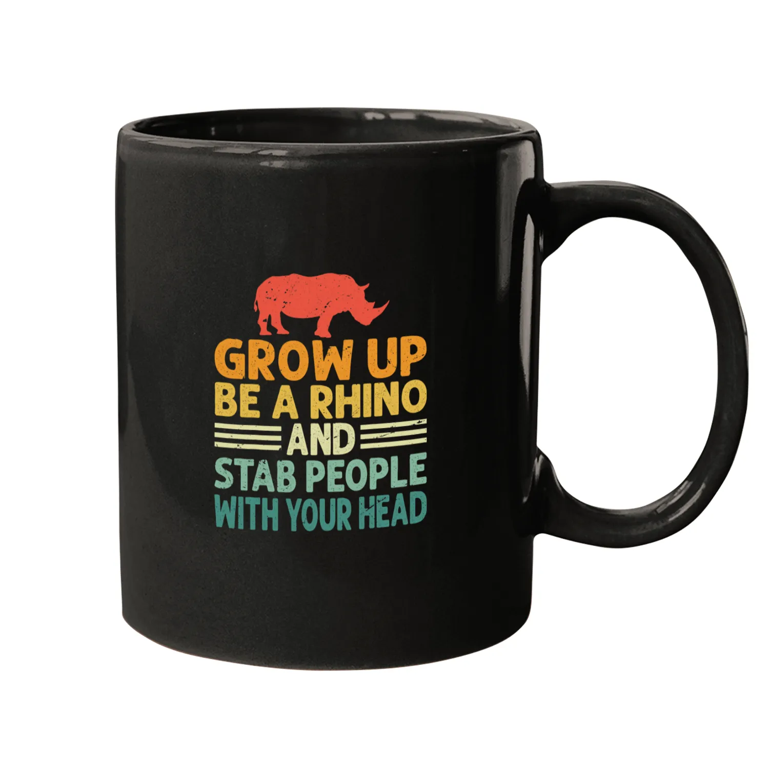 Rhino Pet Grow Up Be A Rhino And Stab People With Your Head Mugs