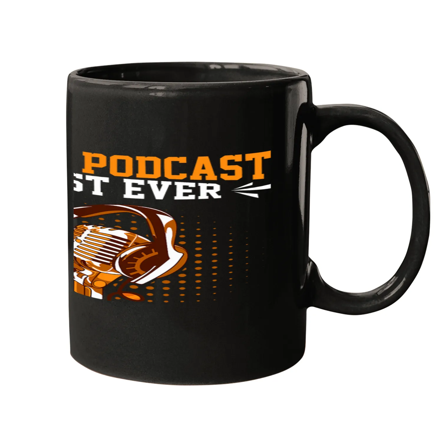 bests Podcast Host Ever 2Podcaster Podcasting Interview 26 Mugs
