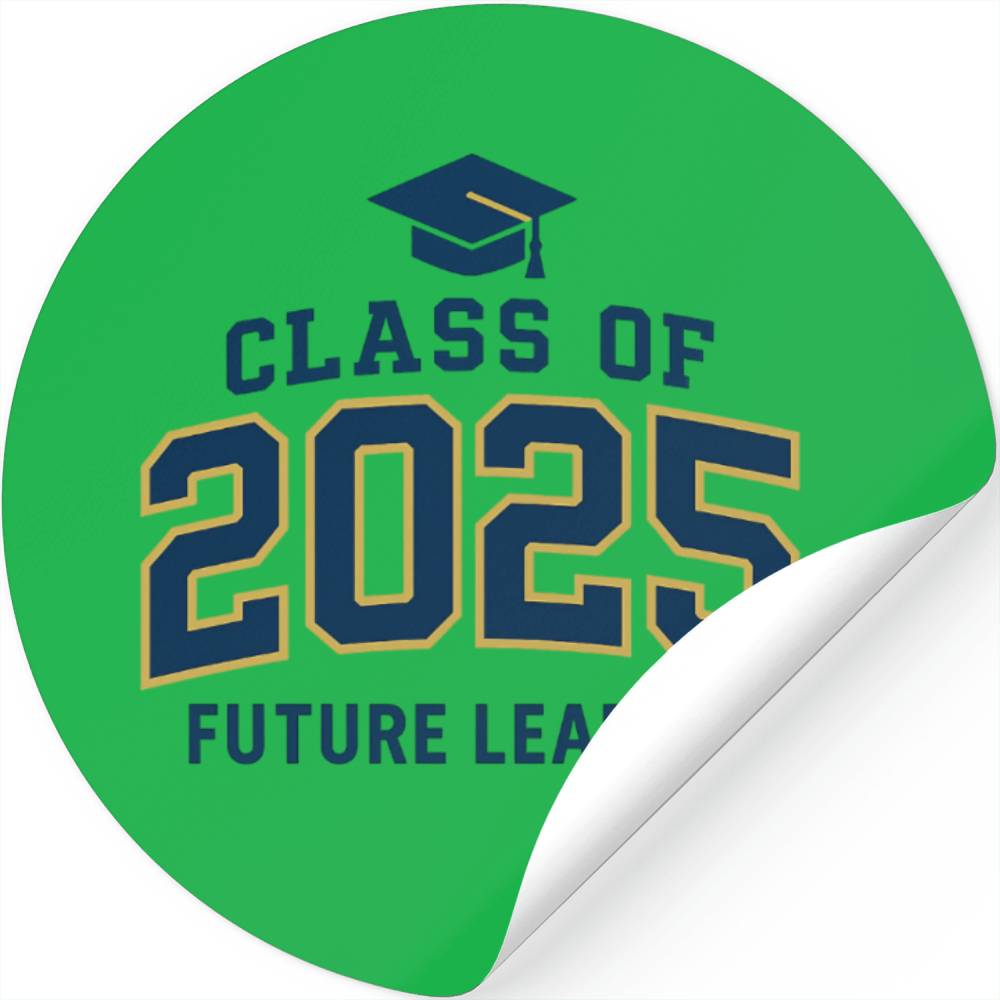 Graduation Class of 2025 Future Leaders Stickers Design