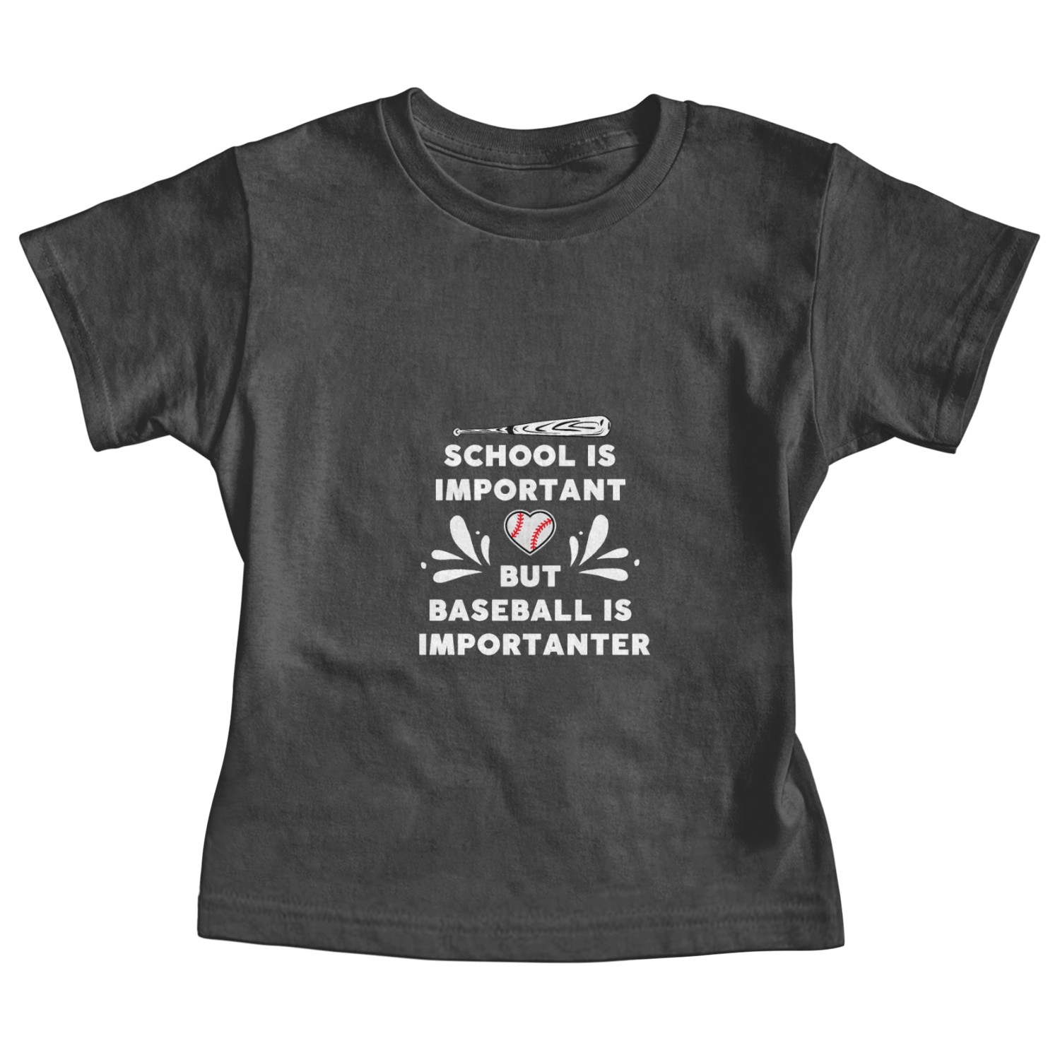 School Is Important But Baseball Is Importanter Baby Tees