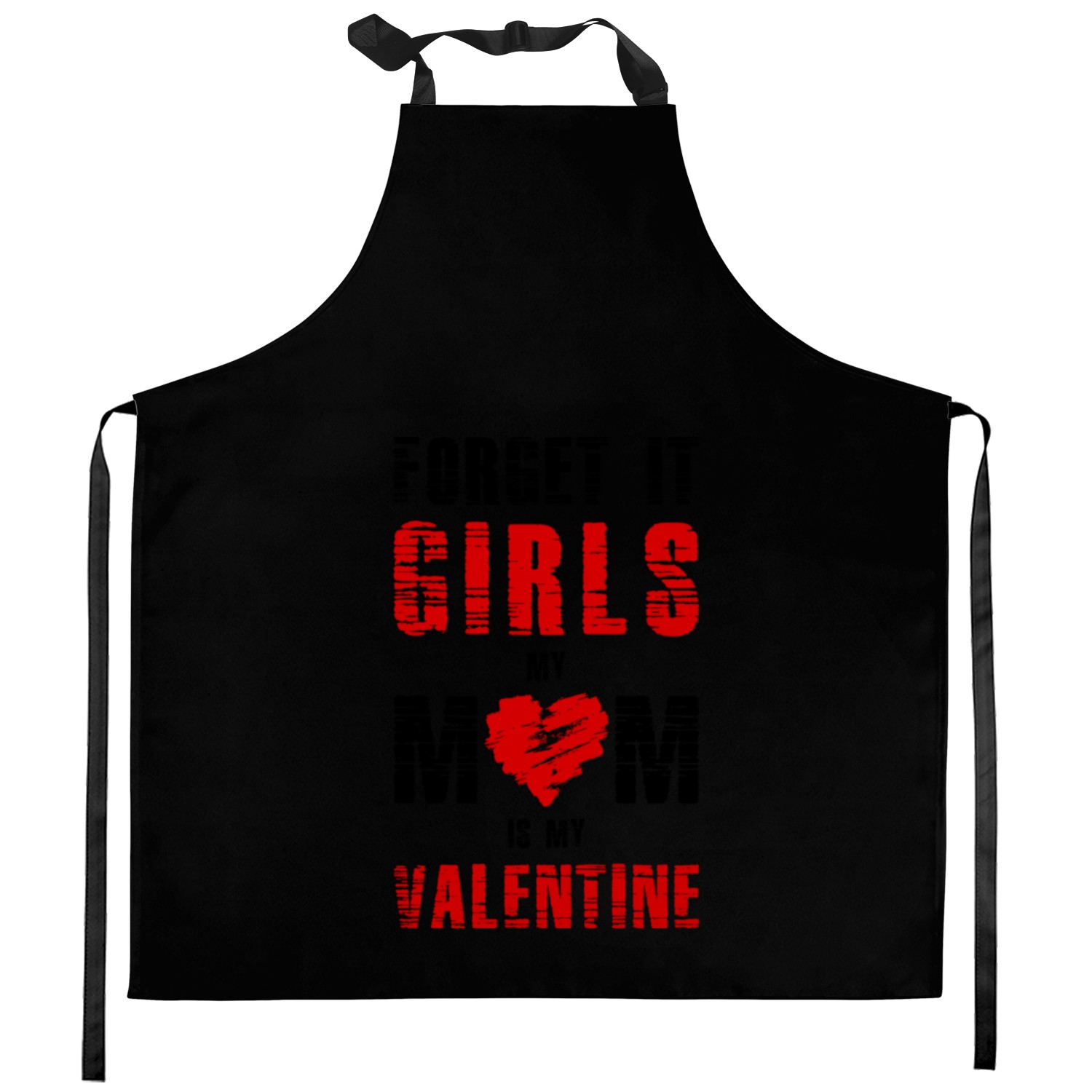 My Mom Is My Valentine 21640 Kitchen Aprons