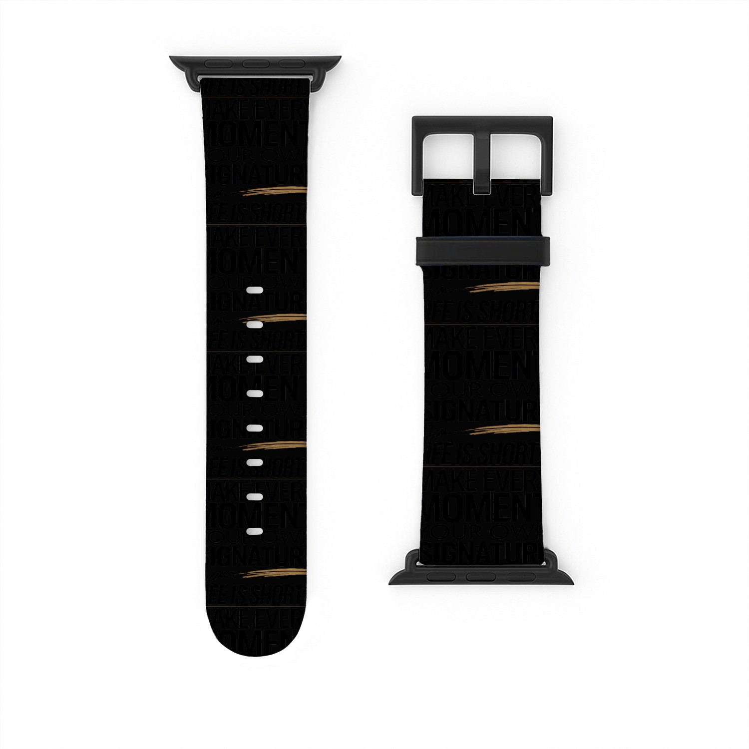 Inspirational Quote Typography Design Watch Bands For Apple Watch
