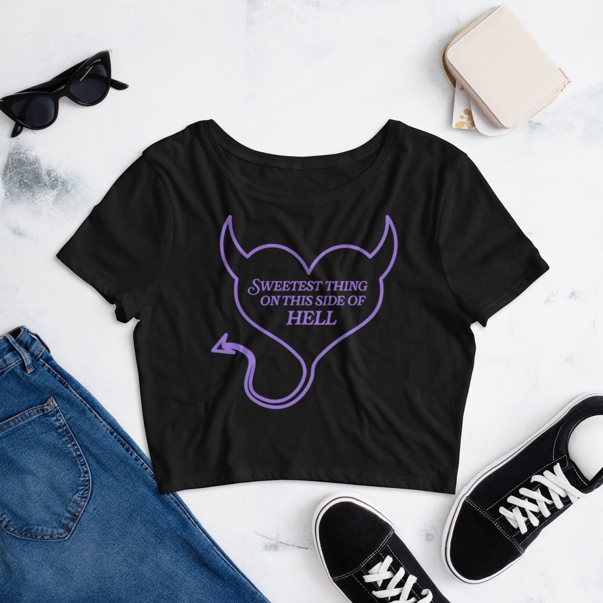 Sweetest Thing on this side of hell crop top