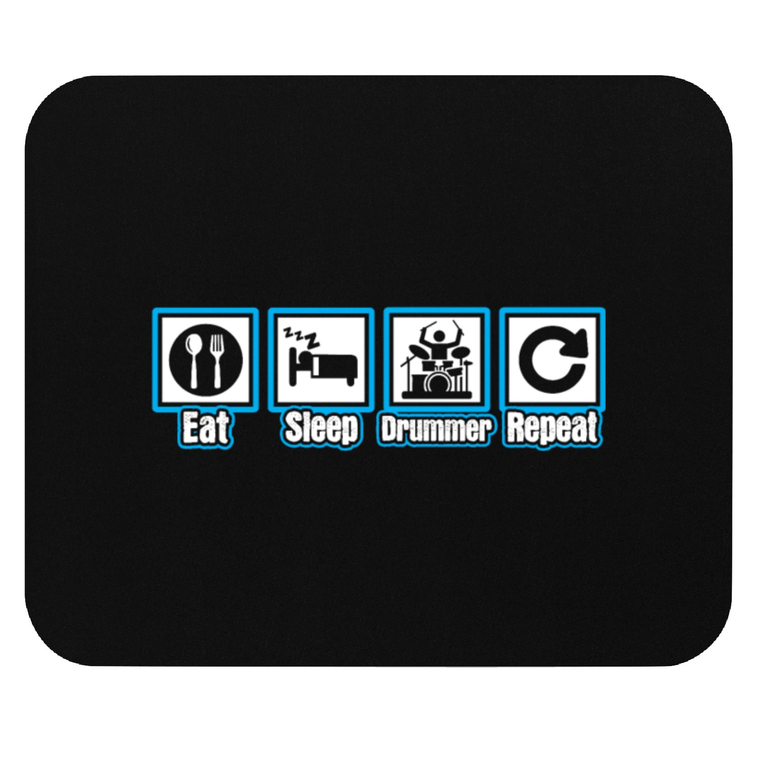 Eat Sleep Drummer Repeat Mouse Pads