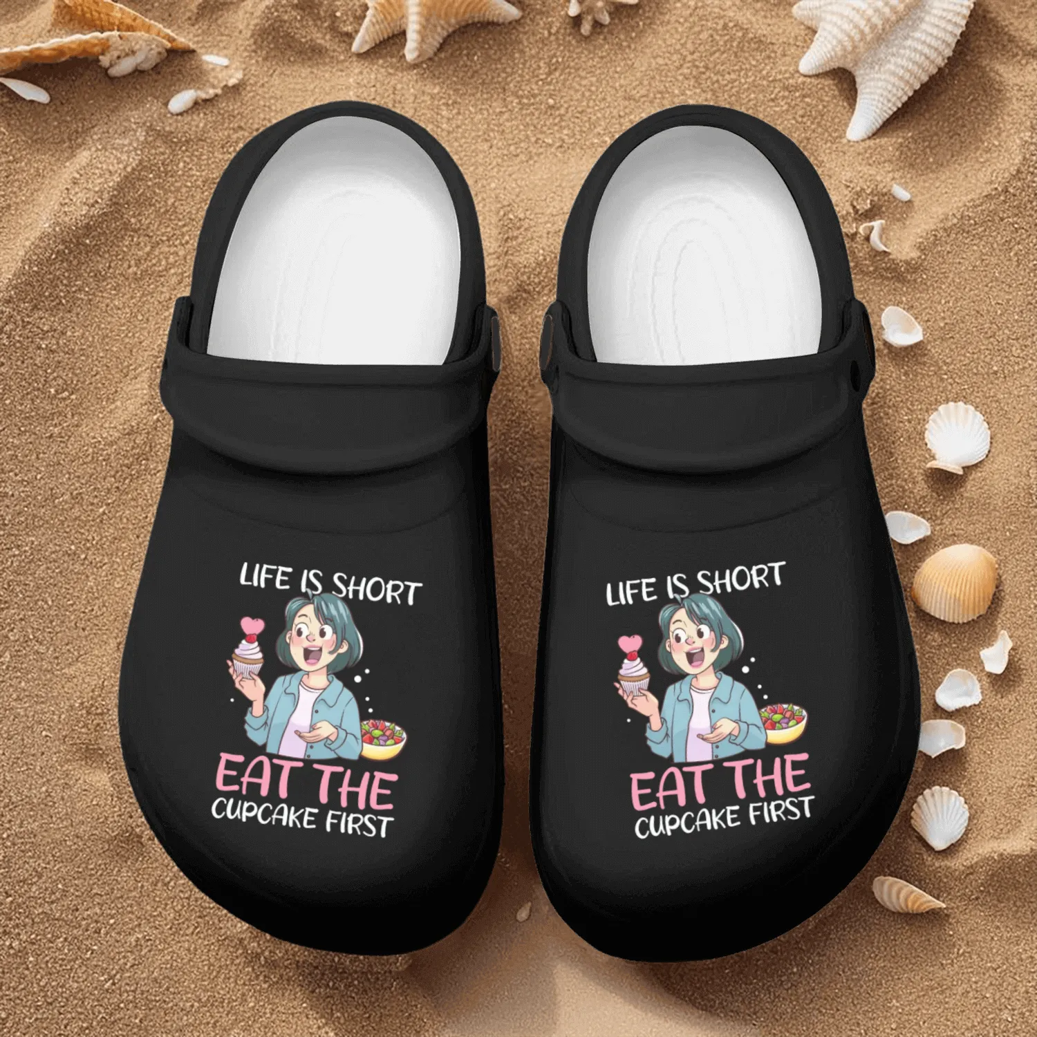Cupcake Lover Life is Short, Eat the Cupcake First Nurse Clogs