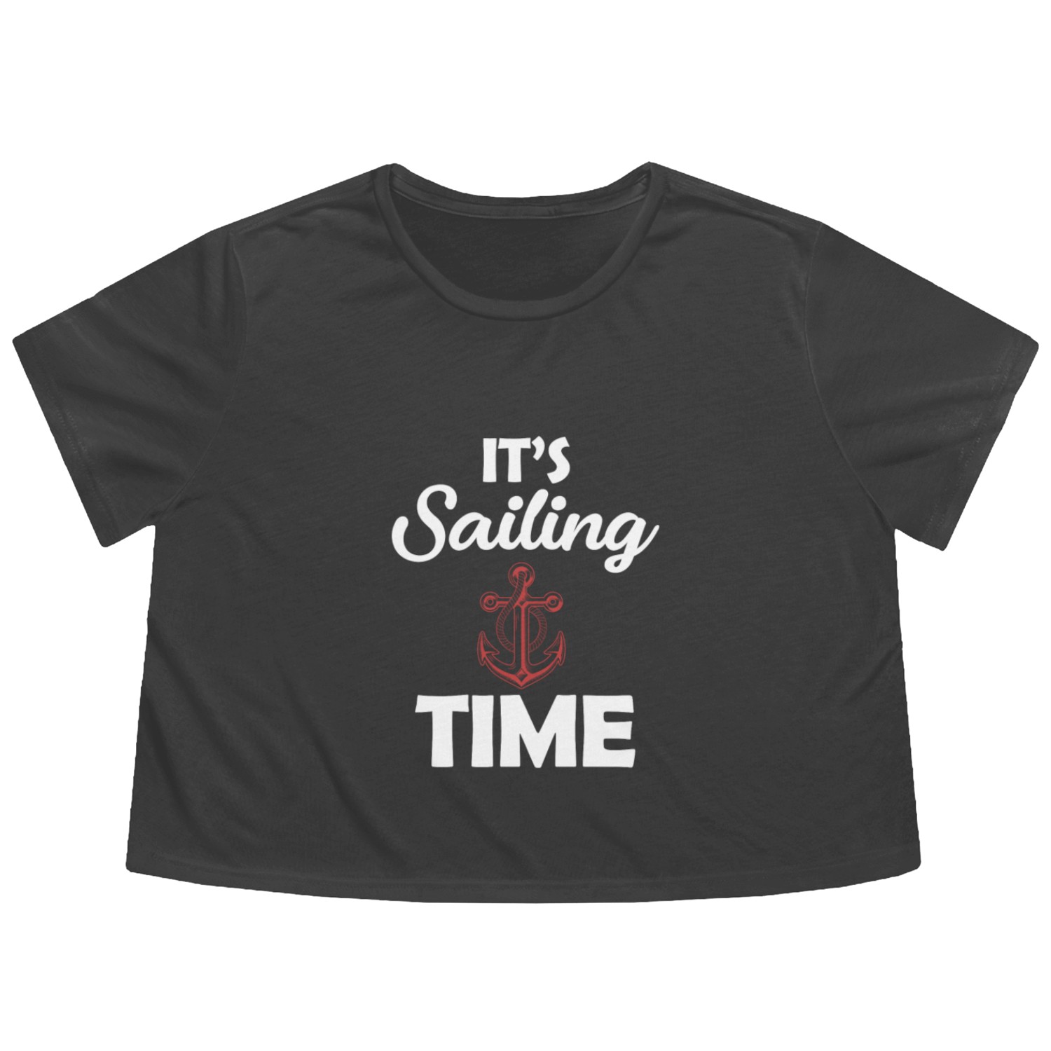 It's Sailing Time Yachting Pontoon Boating Nauti Flowy Cropped Tees