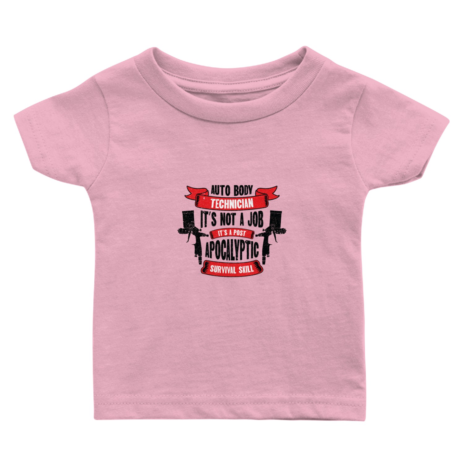 Auto Body Technician Post Apocalyptic Survival Baby T Shirts