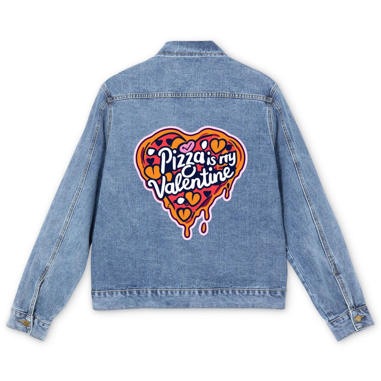 Pizza is my Valentine! Men's Denim Jackets