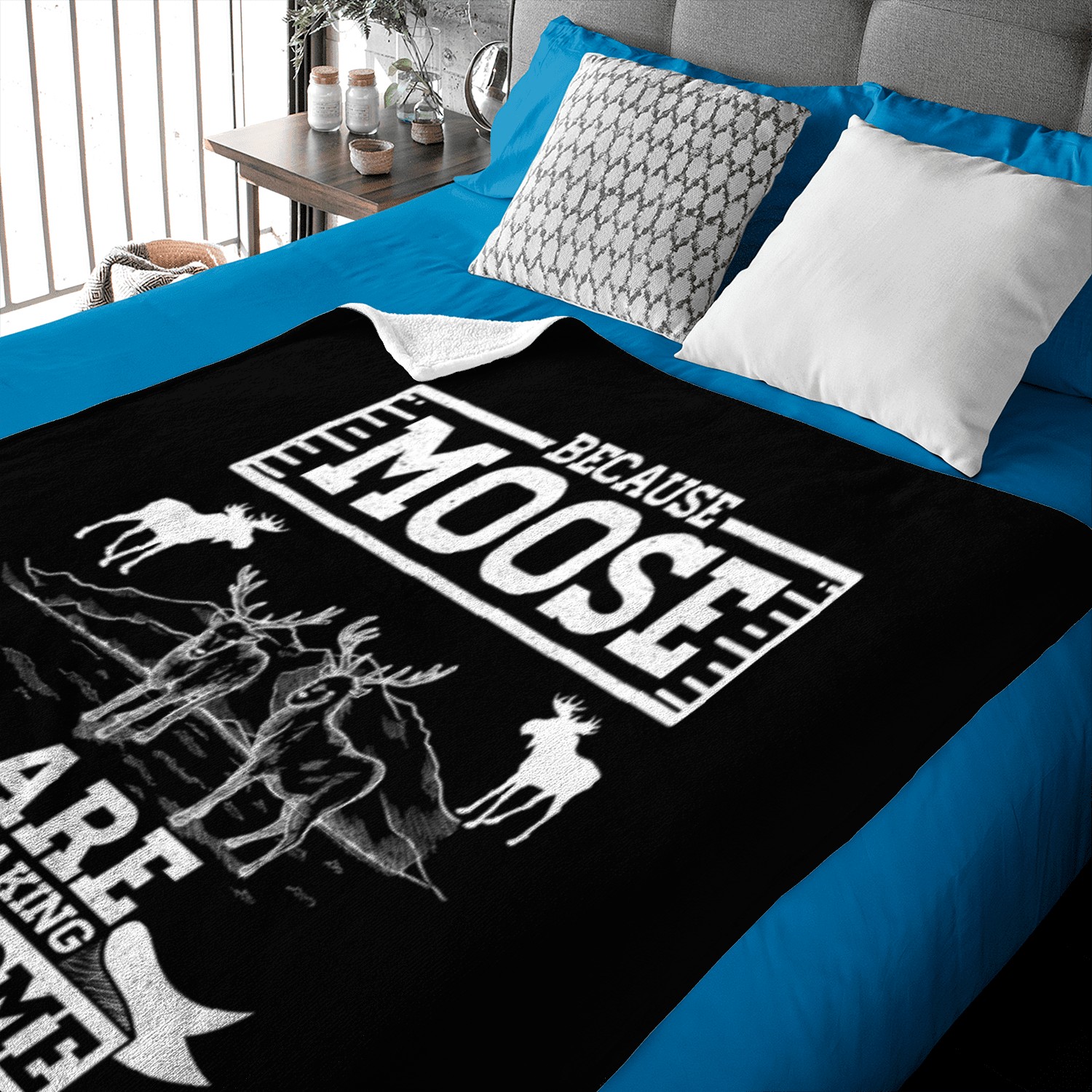 Because Moose Are Freaking Awesome Baby Blankets