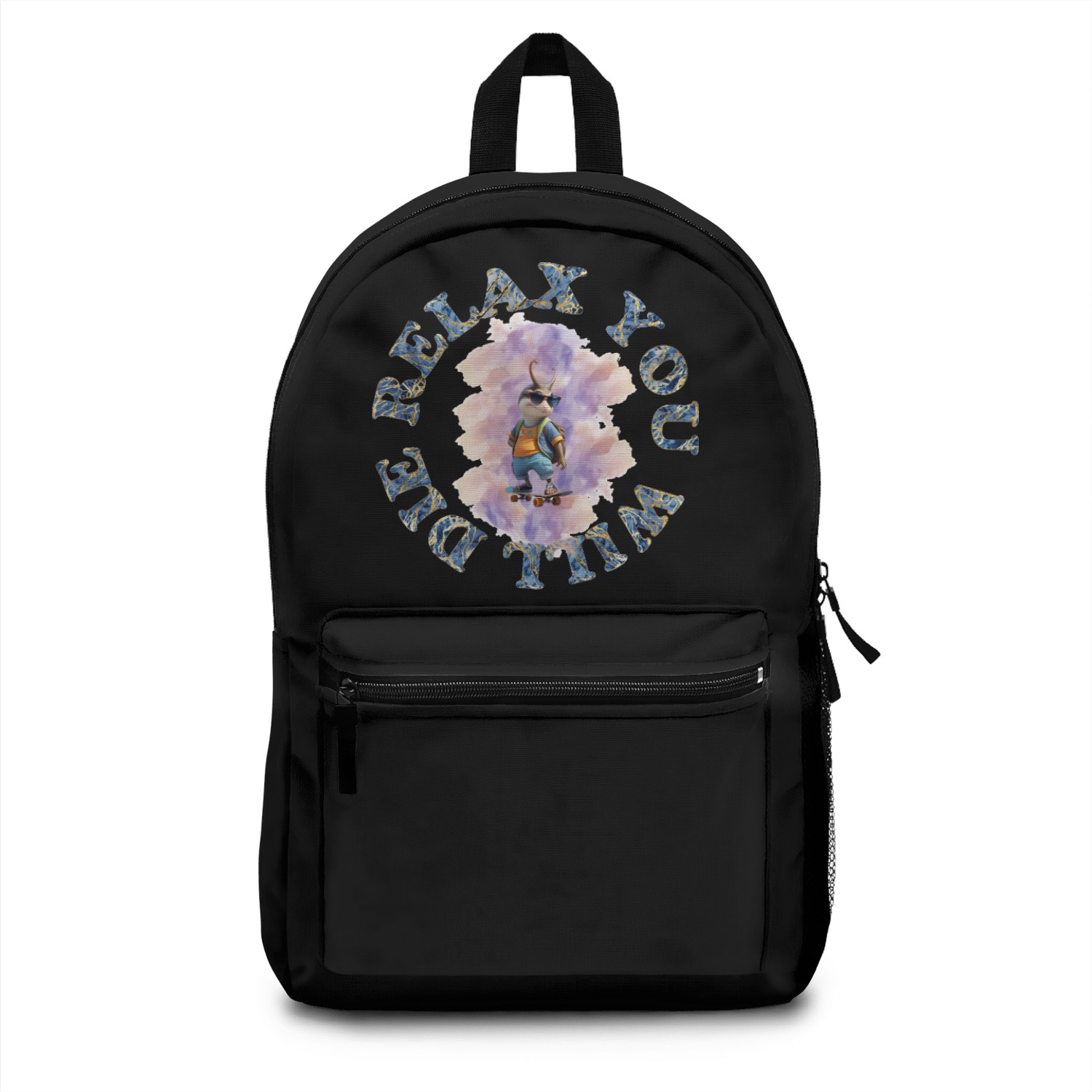 Relax, You Will Die – Chill Snail Vibes Backpacks